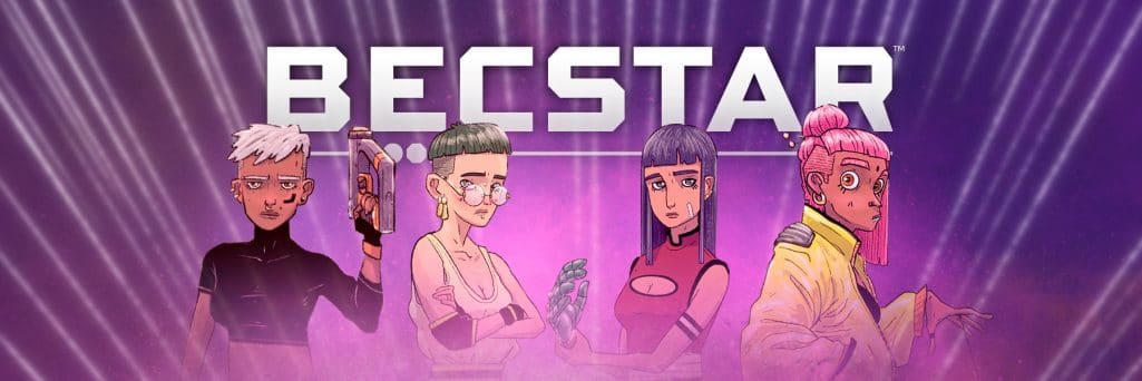 Becstar to life