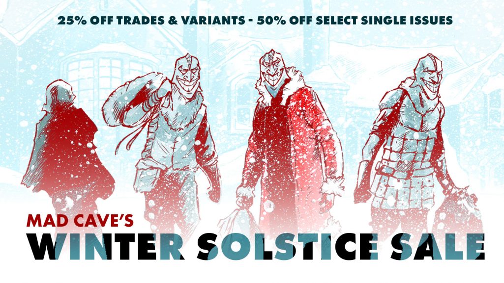 Mad Cave Winter Solstice Sale