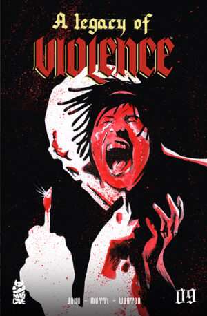 A Legacy of Violence 9