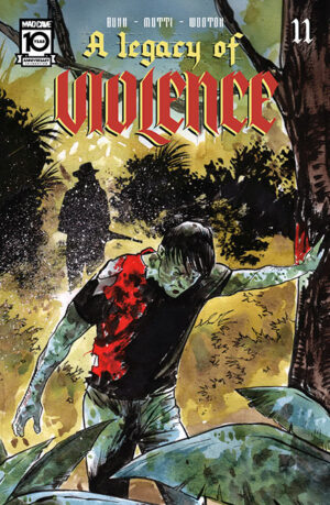 A Legacy of Violence 11