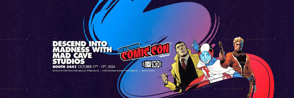Mad Cave Studios New York Comic Con 2024